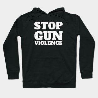 Stop Gun Violence Hoodie